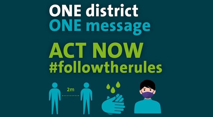 Message from Newry Mourne and Down and Council. Reading "One district, one message. Act Now, # follow the rules